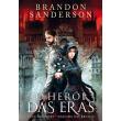 O Herói das Eras - Parte II, Brandon Sanderson - Livro - Bertrand