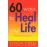 60 Ways To Heal Your Life_0