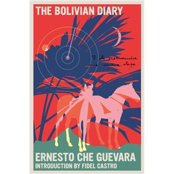 The Bolivian Diary - 1