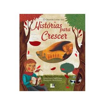 O Grande Livro das Histórias para Crescer
