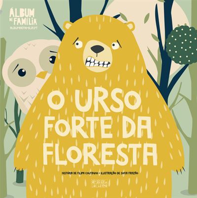 Leya Álbum de Família - O Urso Forte da Floresta