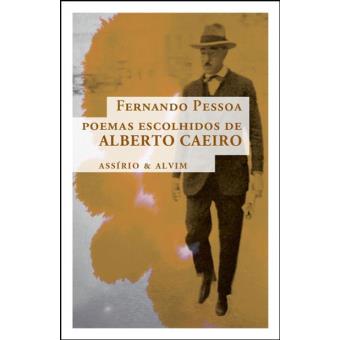 Poemas Escolhidos de Alberto Caeiro