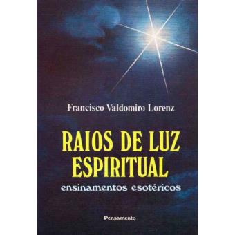 Raios de Luz Espiritual