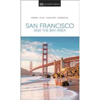 San Francisco and the Bay Area