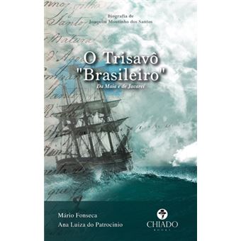 O Trisavô Brasileiro