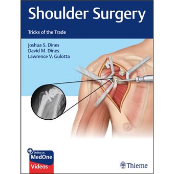 Shoulder Surgery - Tricks of the Trade - Joshua S. Dines, DINES, David ...