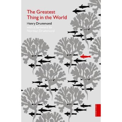 The Greatest Thing in the World - Henry Drummond - Compra Livros ou ebook  na