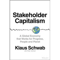 Stakeholder Capitalism