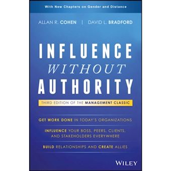 Influence without authority - COHEN, COHEN, ALLAN R., Cohen, Allan R ...