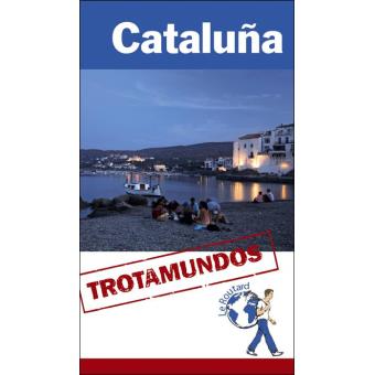 Cataluña Guía Trotamundos
