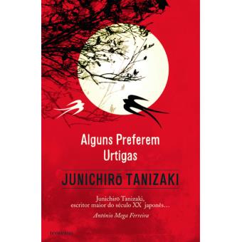Alguns Preferem Urtigas