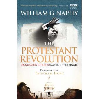 The Protestant Revolution