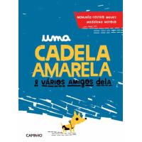Uma Cadela Amarela & Vários Amigos Dela