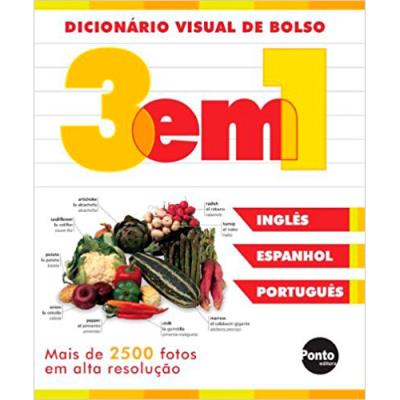 Dicionário Visual de Bolso 3 em 1 Inglês/ Espanhol/ Português 