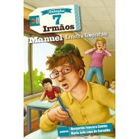 Manuel Resiste à Tempestade - 7 Irmãos