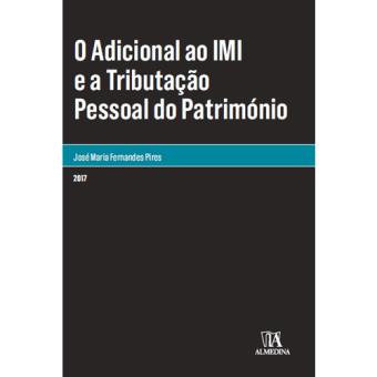 O Adicional ao IMI e a Tributação Pessoal do Património