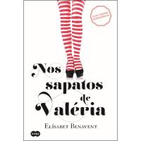 Nos Sapatos de Valéria