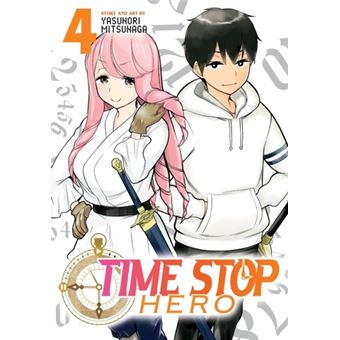 Time stop hero vol. 4 - MITSUNAGA, YASUNORI - Compra Livros ou