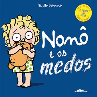 Nonô e os Medos