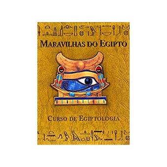 Maravilhas do Egipto – Curso de Egiptologia