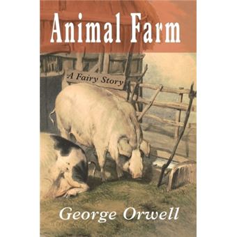 Animal Farm - A Fairy Story - Brochado - George Orwell - Compra Livros ...