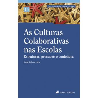 As Culturas Colaborativas nas Escolas