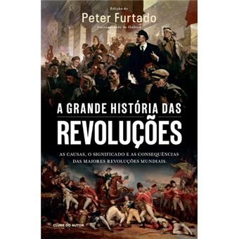 A Grande História das Revoluções - 1