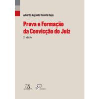 Prova e Formação da Convicção do Juiz