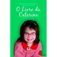O Livro da Catarina - O Desafio do Autismo