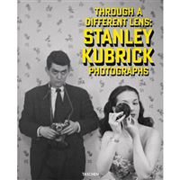 Through a Different Lens: Stanley Kubrick Photographs