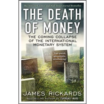 The Death of Money
