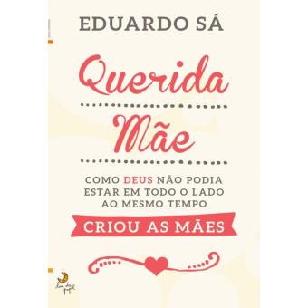 Querida Mãe!