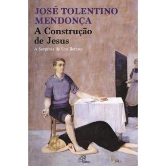 A Construção de Jesus