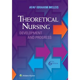 Theoretical Nursing Development and Progress 6th Edition