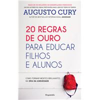 20 Regras de Ouro para Educar Filhos e Alunos