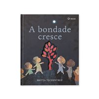 A Bondade Cresce