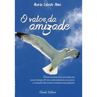 O Valor da Amizade - 1