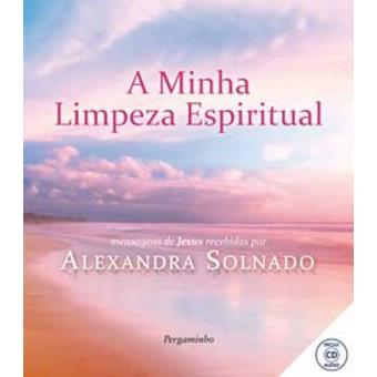 A Minha Limpeza Espiritual