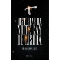 Histórias da Noite Gay de Lisboa