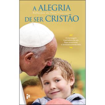 A Alegria de Ser Cristão