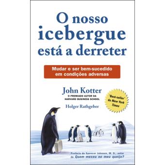 O Nosso Iceberg Está a Derreter