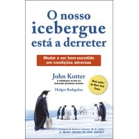 O Nosso Iceberg Está a Derreter