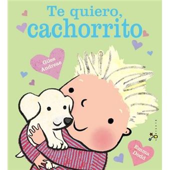 Te quiero cachorrito