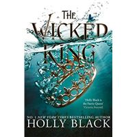 The Wicked King