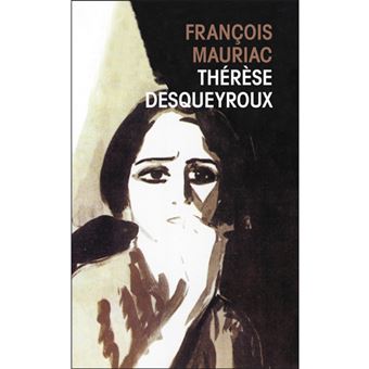 Thérèse Desqueyroux