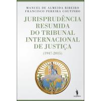Jurisprudência Resumida do Tribunal Internacional de Justiça
