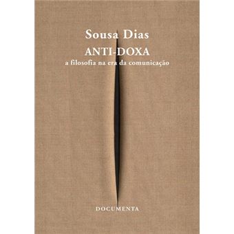 Anti-Doxa: A Filsofia na Era da Comunicação