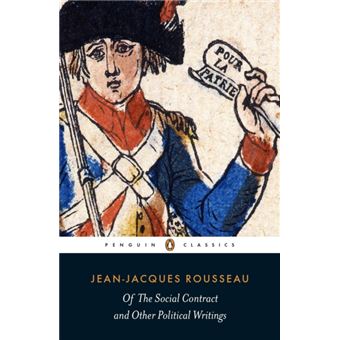 Of The Social Contract and Other Political Writings