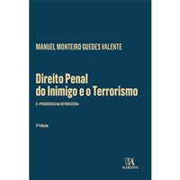 Direito Penal do Inimigo e o Terrorismo