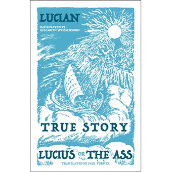True Story - Lucius, or The Ass